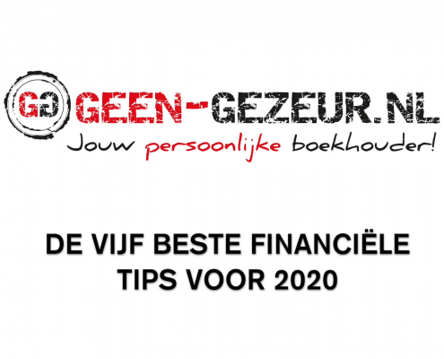 Geen-Gezeur - Jouw persoonlijke boekhouder - Geert-Bart geeft jou de vijf beste financiële tips voor je bedrijf...